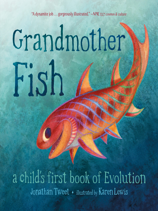 Title details for Grandmother Fish by Jonathan Tweet - Available